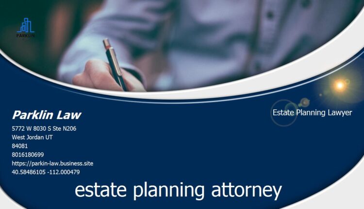 Estate Planning Attorney Utah