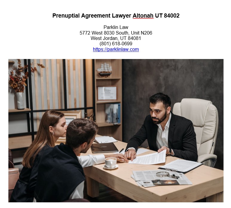 Prenuptial Agreement Lawyer Altonah UT 84002