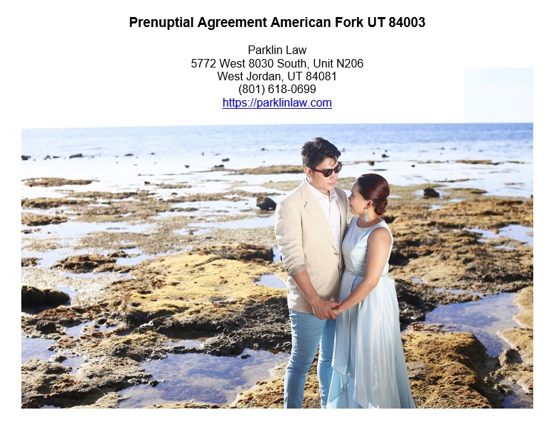 Prenuptial Agreement Lawyer American Fork UT 84003